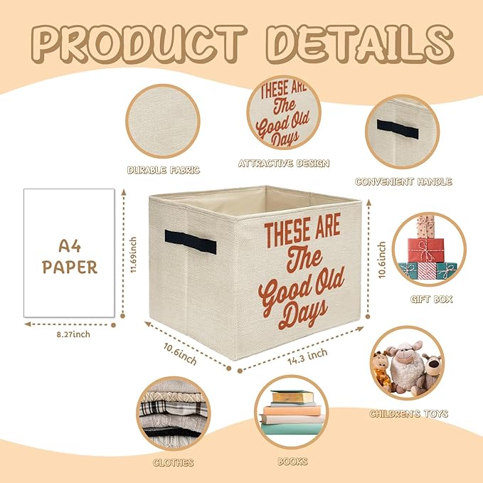 Inspirational Storage Bins Box, Toybox for Girls Boys, These Are the Good Old Days Positive Foldable Storage Baskets Organizer for Bedroom Bathroom Kids Room Clothes Toys Books